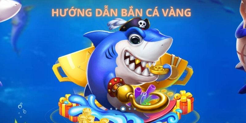 Hướng dẫn chi tiết cách tham gia bắn cá cực hấp dẫn